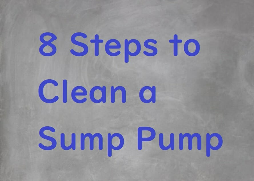 8-Steps-to-Clean-a-Sump-Pump